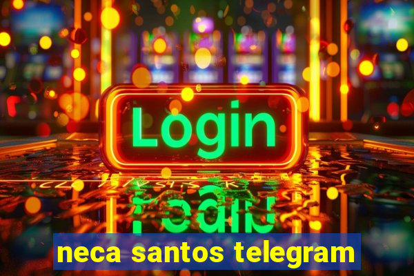 neca santos telegram